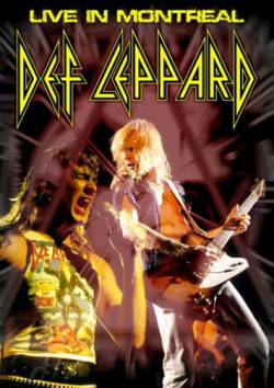 Def Leppard : Live in Montreal